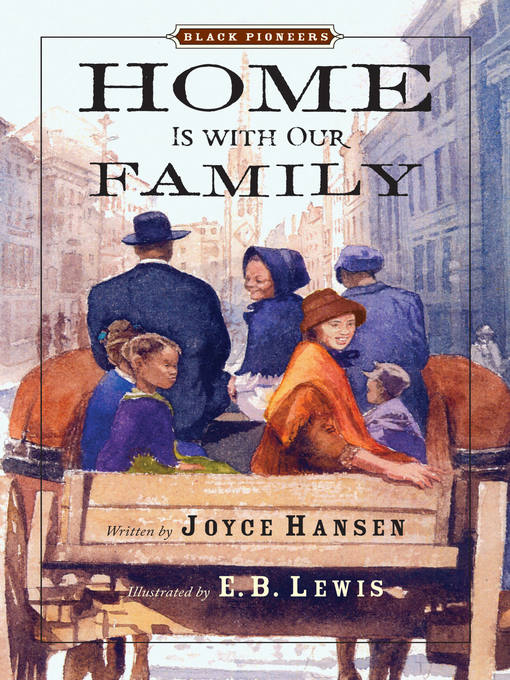 Title details for Home Is with Our Family by Joyce Hansen - Available